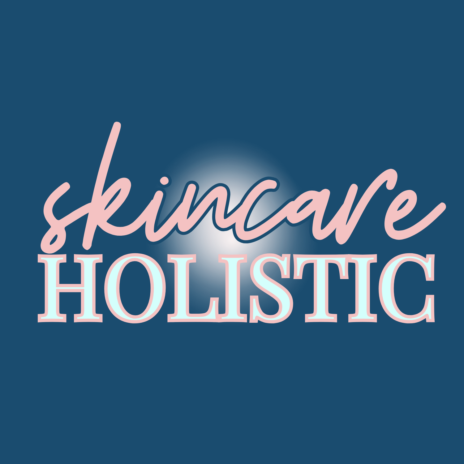 HOLISTIC SKINCARE